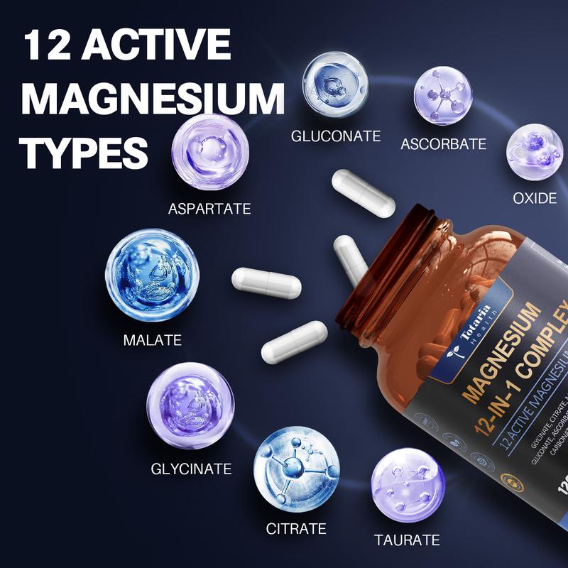 Totaria 12-in-1 Magnesium Complex 700mg - Supplement with Glycinate, Citrate, Malate, Oxide, Taurate, Aspartate, Orotate, Vegan Capsules for Muscle, Heart, and Relaxation SupportIngredient Feature: GMO Free 
 
 Dietary Supplement Disclaimer: Yes 
 
 FDA Registration No.: 19071519956 
 
 Age Group: Adults 
 
  Health Benefits: Bone Health, Brain Health, Energy, Heart Health 
 
 Recommended Age: 18+ 
 
 Quantity Per Pack: 1 
 
 Volume: 120 capsules 
 
 Net Weight: 200g 
 
 Pack Type: Single Item 
 
 Product Form: Capsules 
 
 Manufacturer: Totaria 
 
 Age Warning: Yes 
 
 Ingredients: Magnesium 
 
 Region of Origin: USAML Clinic  for Wellness