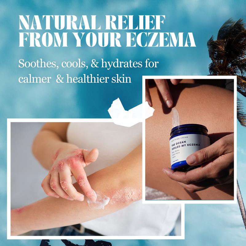 Natural Soothing Cream with Sea Moss & Oats - Eczema & Psoriasis Relief - Ocean Minerals - for Sensitive Skin - Hydrating Eczema Cream for Dry SkinBrand: Healed By The Ocean 
 
 Dangerous Goods or Hazardous Materials: None 
 
 Contains Batteries or Cells?: None 
 
 Flammable Liquid: No 
 
 Aerosols: No 
 
 Benefits: Hydrating 
 
 Shelf Life: 12 Months 
 
 Specific Use: Dryness, Eczema 
 
 Skin Type: All, Dry, Combination 
 
 Material Type Free: Alcohol Free, Aluminum Free, Artificial Color Free 
 
 Ingredient Feature: Fragrance Free, Natural, Cruelty Free 
 
 Gender: Unisex 
 
 Benefits: Anti-Bacterial, Moisturizing, Eczema, Hydrating, Soothing, Psoriasis, Calming 
 
 Age Group: All ages 
 
 Feature: Anti-Bacterial, Natural, Fragrance Free, Vitamin E, Anti-Oxidants, Minerals, Non-Toxic, Cruelty Free 
 
 Edition: Regular Edition 
 
 Franchise: Healed By The Ocean 
 
 Contains Alcohol or Aerosol: Contains Neither 
 
 Pack Type: Single Item 
 
 Region of Origin: USA 
 
 Manufacturer: Healed By The Ocean 
 
 Quantity Per Pack: 1 
 
 Ingredients: Chamomile Recutita (Matricaria) leaf Extract, Chondrus Crisps (Irish) Sea Moss), Schinziophyton Rautanenii Kernel oil (Mongongo) Oil),ocopheryl Acetate (Vitamin E), Oats Sativa (Oats) Kernel Flour, Panthenol, Sodium Hyaluronate, Leptospermum Scoparium Mel (Manuka) Honey), Methylsulfonyl Methane, Cocos Nucifera (Coconut) Oil, Polysorbate 60,Cetearyl Alcohol, Aloe Barbadensis Aloe Vera) leaf juice Organic, Vegetable Glycerin, Caprylic/Capric Triglyceride Fractionated Coconut Oil), Stearic Acid, Phenoxyethanol, Ethylhexylglycerin 
 
 Net Weight: 150gML Clinic  for Wellness
