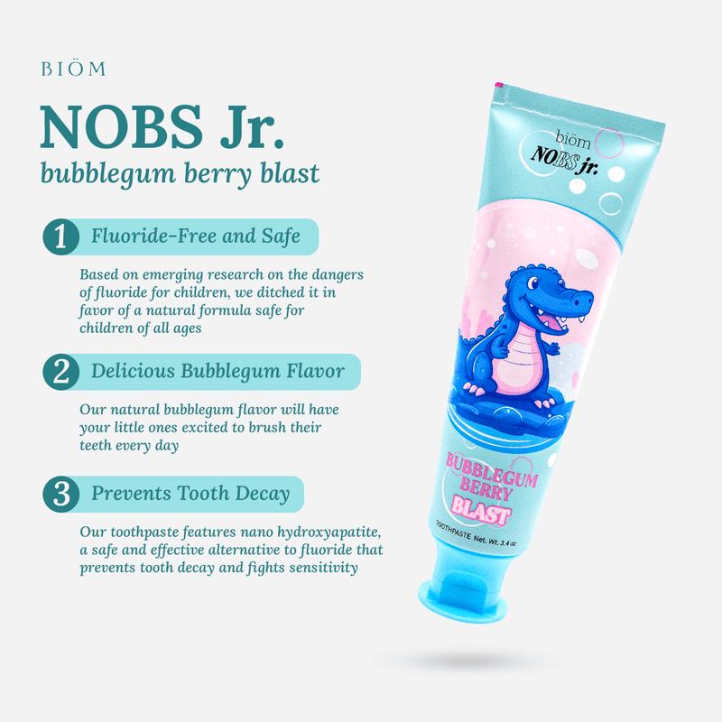 NOBS Jr Kid's Toothpaste - Fluoride Free, Remineralizing - Dentist Formulated - Natural Bubblegum Berry Flavor, Nano Hydroxyapatite - Made in The USADangerous Goods or Hazardous Materials: None 
 
 Aerosols: No 
 
 Flammable Liquid: No 
 
 Contains Batteries or Cells?: None 
 
 Container Type: Tube 
 
 Region of Origin: USA 
 
 Benefits: Tooth Decay, cavity protection, enamel protection, remineralization, gum protection, sensitivity relief, tartar control 
 
 Shelf Life: 24 Months 
 
 Product Form: Paste 
 
 Features: Paraben Free, Alcohol Free 
 
 Age Group: Children 
 
 Medical or Non-Medical Use: Non-Medical 
 
 Contains Alcohol or Aerosol: Contains Neither 
 
 Pack Type: Single Item 
 
 Ingredients: nanohydroxyapatite 
 
 Manufacturer: biömML Clinic  for Wellness