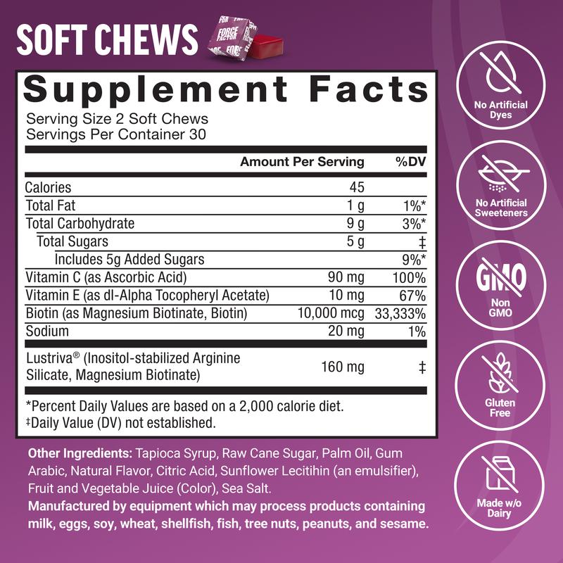 Force Factor Hair Growth Accelerator with Clinically Studied Lustriva to Promote Thicker, Stronger Hair, Biotin, Vitamin E & C, Mixed Berry, 60 Soft ChewsHair Growth AcceleratorBrand: Force Factor
Dangerous Goods or Hazardous Materials: No
Dietary Supplement Disclaimer: Yes
Manufacturer: Force Factor
Age Warning: Yes
Ingredients: Lustriva
Region Of Origin: United StatesHair Growth AcceleratorML Clinic  for Wellness